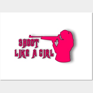 Shoot Like a Girl Posters and Art